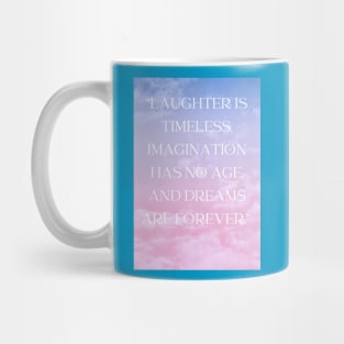 Forever Young Mug